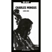 BD Music & Louis Joos Present Charles Mingus