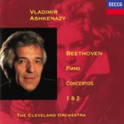 Beethoven: Piano Concertos Nos. 1 & 2