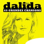 Dalida: 69 Grandes Chansons