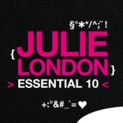 Julie London: Essential 10