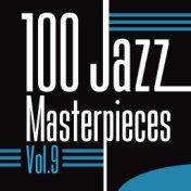 100 Jazz Masterpieces Vol.9