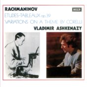 Rachmaninov: Corelli Variations; Etudes-Tableaux, Op.39
