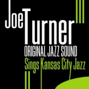 Original Jazz Sound: Sings Kansas City Jazz