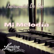 Mi Melodía (Instrumental de Rap)