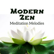 Modern Zen Meditation Melodies: Deep Ambient Cosmic New Age Music for Yoga & Mind Relaxation 2019