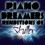 Piano Dreamers Renditions of Skrillex