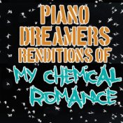 Piano Dreamers Renditions of My Chemical Romance