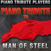 Piano Tribute to The Man of Steel