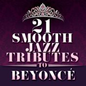 21 Smooth Jazz Tributes to Beyoncé