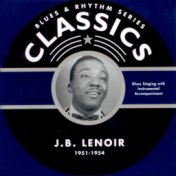 J. B. Lenoir Chronological Classics 1951-1954
