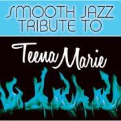 Teena Marie Smooth Jazz Tribute