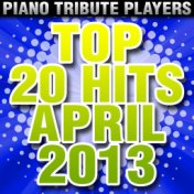 Top 20 Hits April 2013