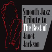Smooth Jazz Tribute to the Best of Janet Jackson