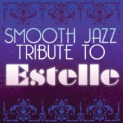 Estelle Smooth Jazz Tribute