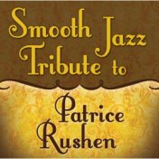 Smooth Jazz Tribute to Patrice Rushen