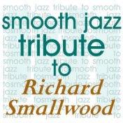 Richard Smallwood Smooth Jazz Tribute