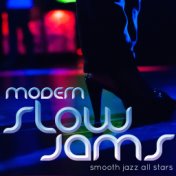 Modern Slow Jams