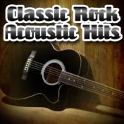 Classic Rock Acoustic Hits