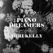 Piano Dreamers Perform Tori Kelly (Instrumental)