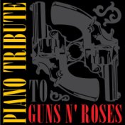 Piano Tribute to Guns N' Roses