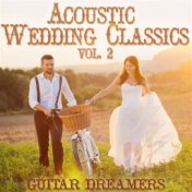 Acoustic Wedding Classics, Vol. 2