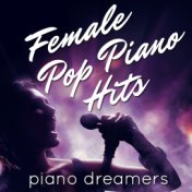 Female Pop Piano Hits