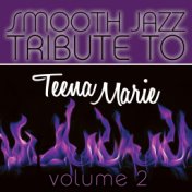 Smooth Jazz Tribute to the Very Best of Teena Marie