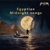 Egyptian Midnight Songs