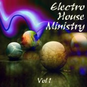 Electro House Ministry, Vol. 1