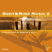 Body & Mind Music 2