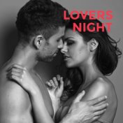 Lovers Night – 15 Romantic Melodies for Two, Sex Music, Erotic Vibes, Instrumental Jazz at Night, Sensual Music, Romantic Jazz