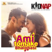 Ami Tomake Bhalobasi (From "Kidnap") - Single