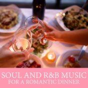 Soul And R&B Music For A Romantic Dinner