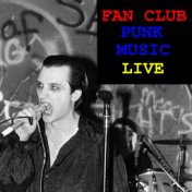 Fan Club Punk Music Live