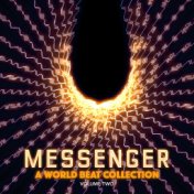 Messenger: A World Beat Collection, Vol. 2