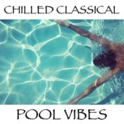 Chilled Classical Pool Vibes