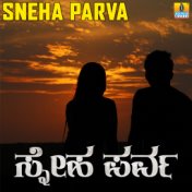 Sneha Parva (Original Motion Picture Soundtrack)