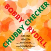 Bobby Rydell / Chubby Checker