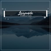 #17 Loopable Ambience Tracks to Aid Sleep