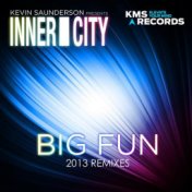 Big Fun (2013 (Re-Mixes Part 1))