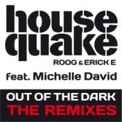 Out Of The Dark (feat. Michelle David) (The Remixes)