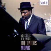 Milestones of a Legend - Thelonious Monk, Vol. 3