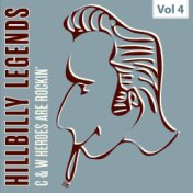 Hillbilly Legends - C & W Heroes Are Rockin', Vol. 4