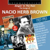 "Singin' in the Rain" The Songs of Nacio Herb Brown
