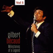 Milestones of a Legend - Gilbert Bécaud, Vol. 5