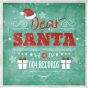 604 Records: Dear Santa