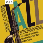 Milestones of Legend - Jazz at the Philharmonic, Vol. 6