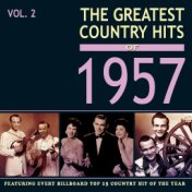 The Greatest Country Hits of 1957, Vol. 2