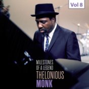 Milestones of a Legend - Thelonious Monk, Vol. 8