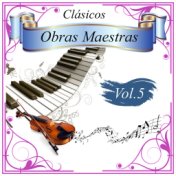 Clásicos - Obras Maestras, Vol. 5